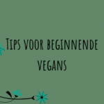 tips voor beginnende vegans
