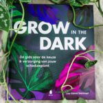 Grow in the dark boekrecensie